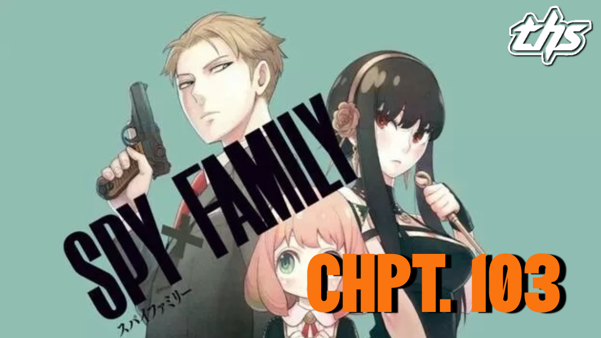 Spy x Family 103 review